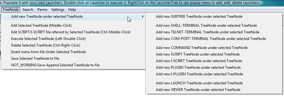 Fig.25a. Submenu ADD TreeNode under selected TreeNode is invoked via TreeNode menu of the LauncherTree window.